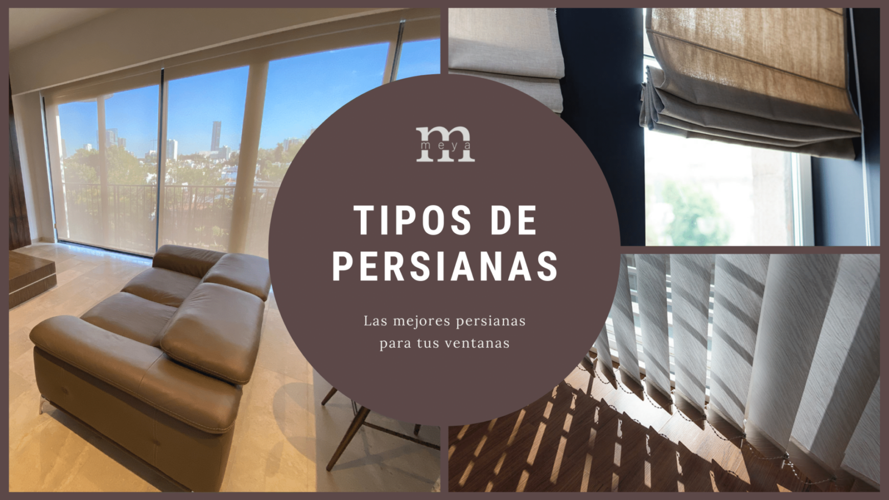 Los 8 Mejores Tipos De Persianas Para Ventanas Meya M xico